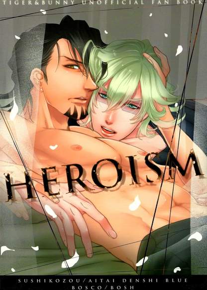 Tiger & Bunny dj – Heroism (Unofficial artbook) обложка